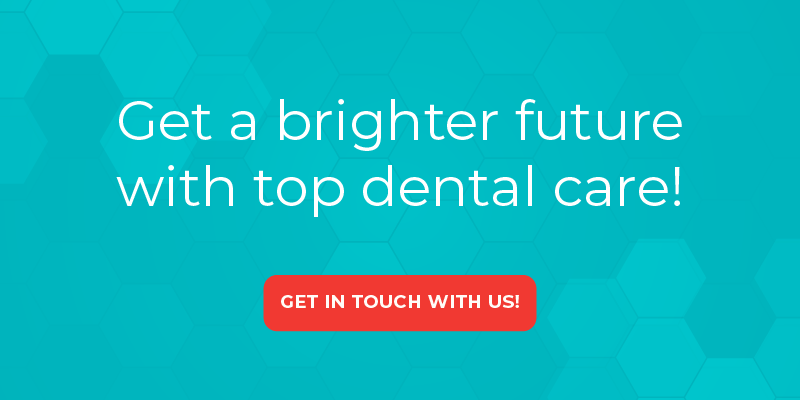 Get a brighter future with top dental care! 