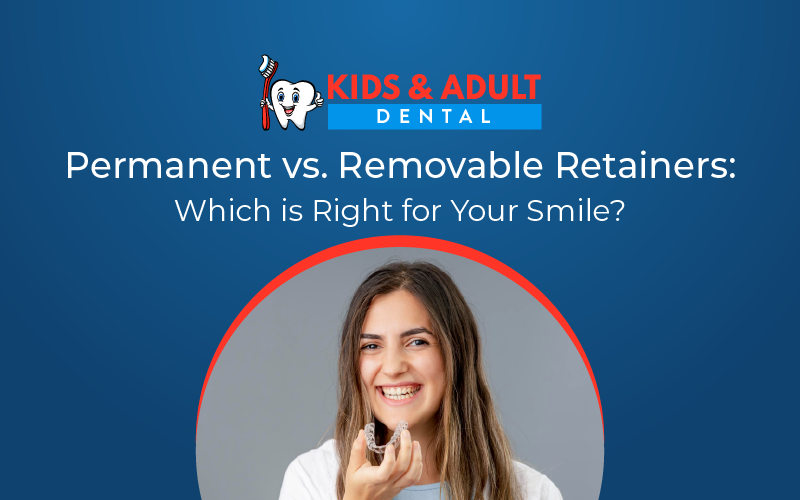 Permanent Vs. Removable Retainers: Which Is Right For You