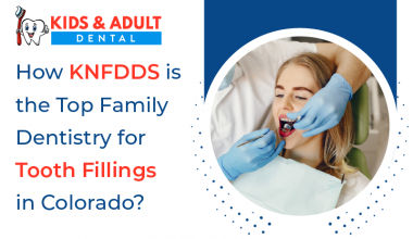 How-KNFDDS-is-Top-Family-Dentistry-for-Tooth-Fillings-in-Colorado